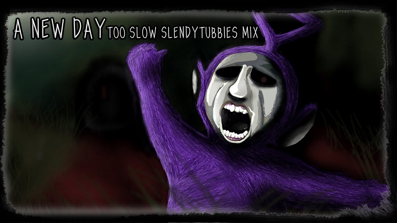 (V3) A NEW DAY | Too Slow Slendytubbies MIX