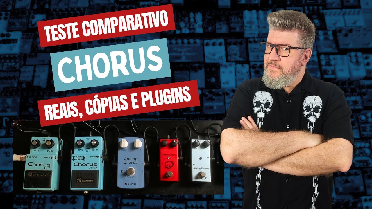 Teste Comparativo - Chorus - Reais, Cópias e Plugins