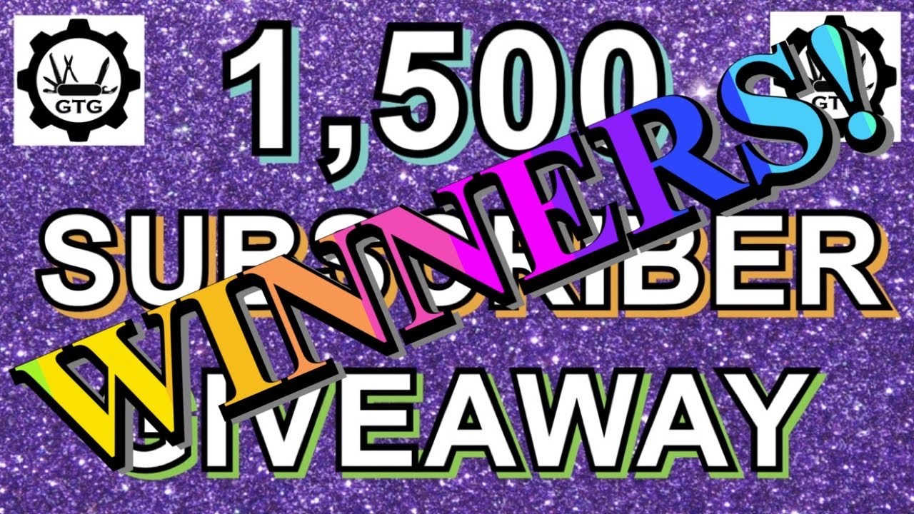 WINNERS!! | 1,500 Subscriber GAW