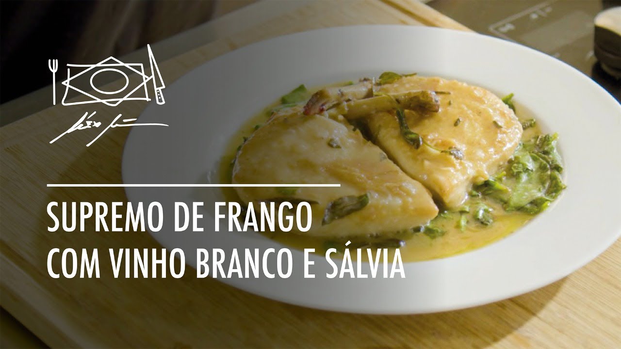 Supremo de Frango com Vinho Branco e Sálvia por Alex Atala