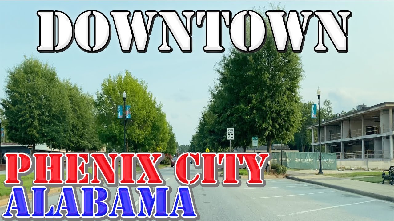 Phenix City - Alabama - 4K Downtown Drive