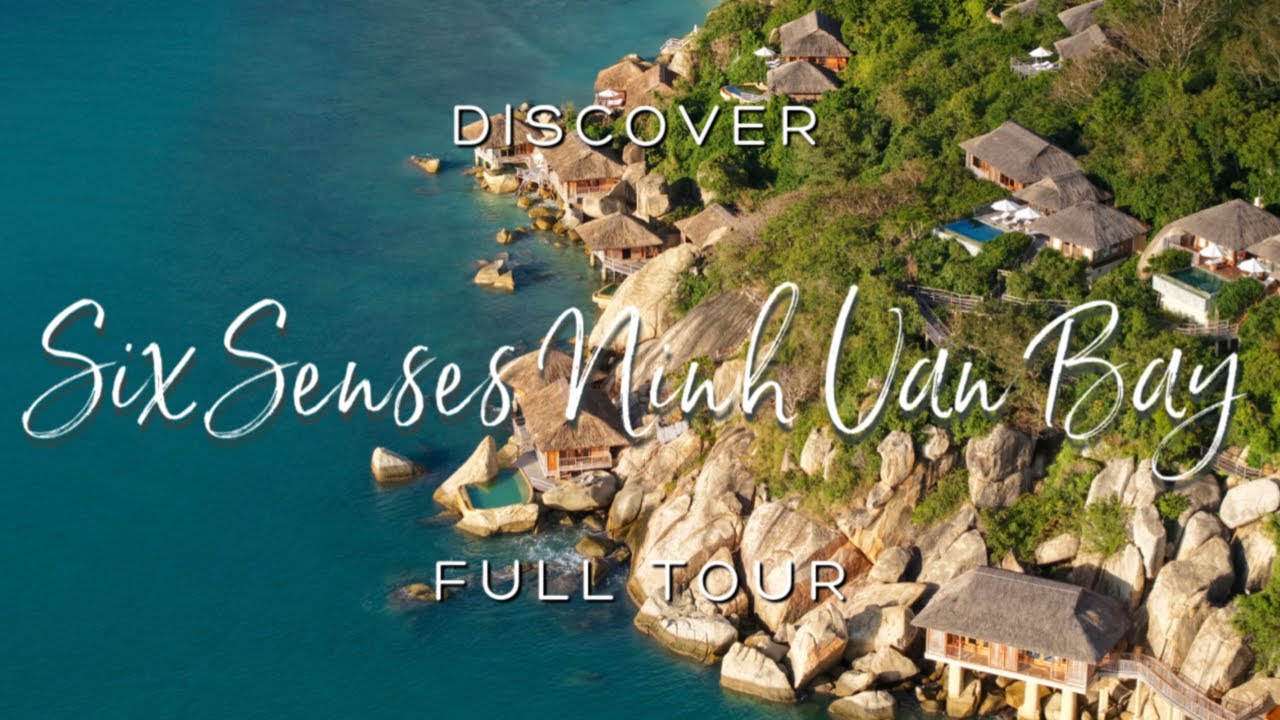 SIX SENSES NINH VAN BAY, VIETNAM - Full Tour and Review of this Amazing Luxury Resort (2025)