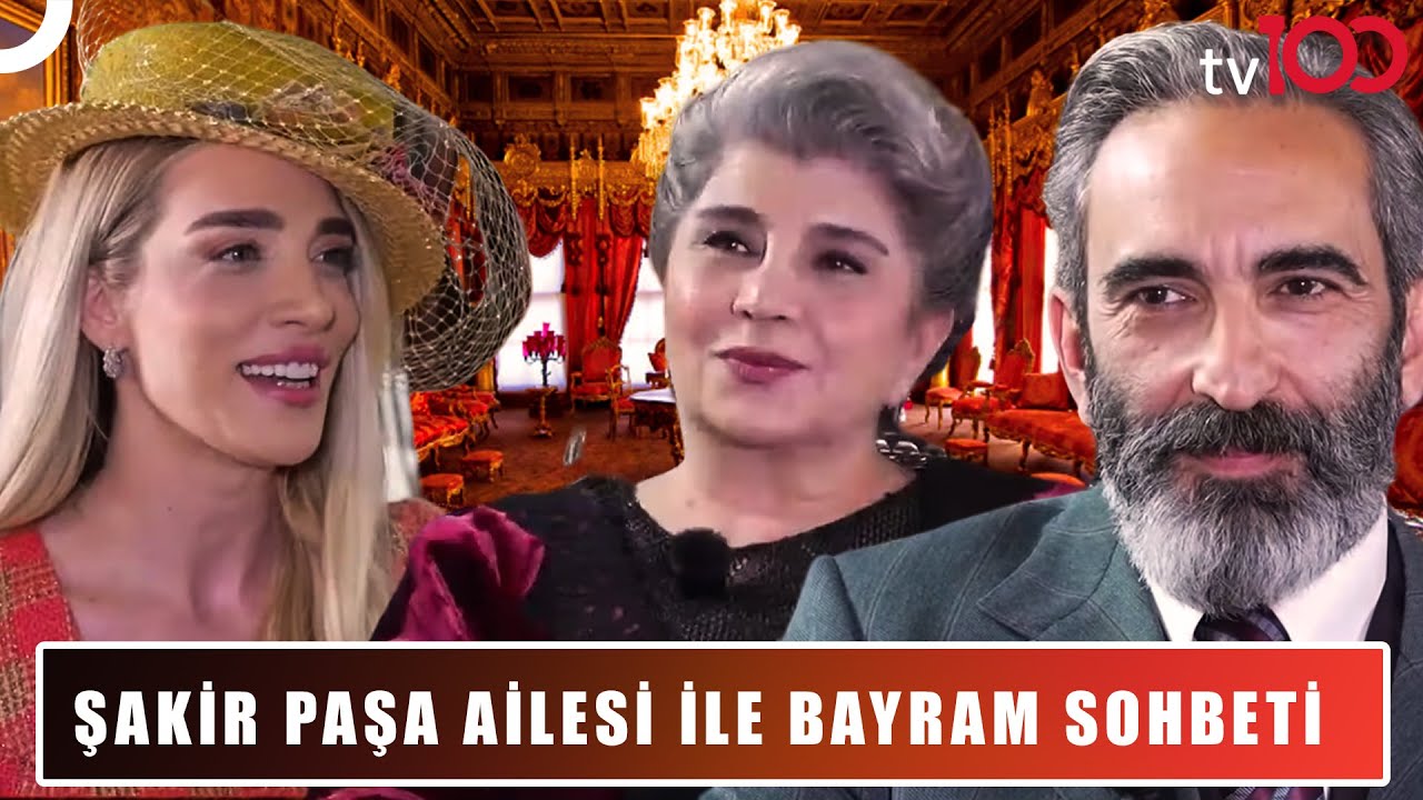Cansu Canan İle Bayram Sohbeti l Şakir Paşa Ailesi Oyuncuları