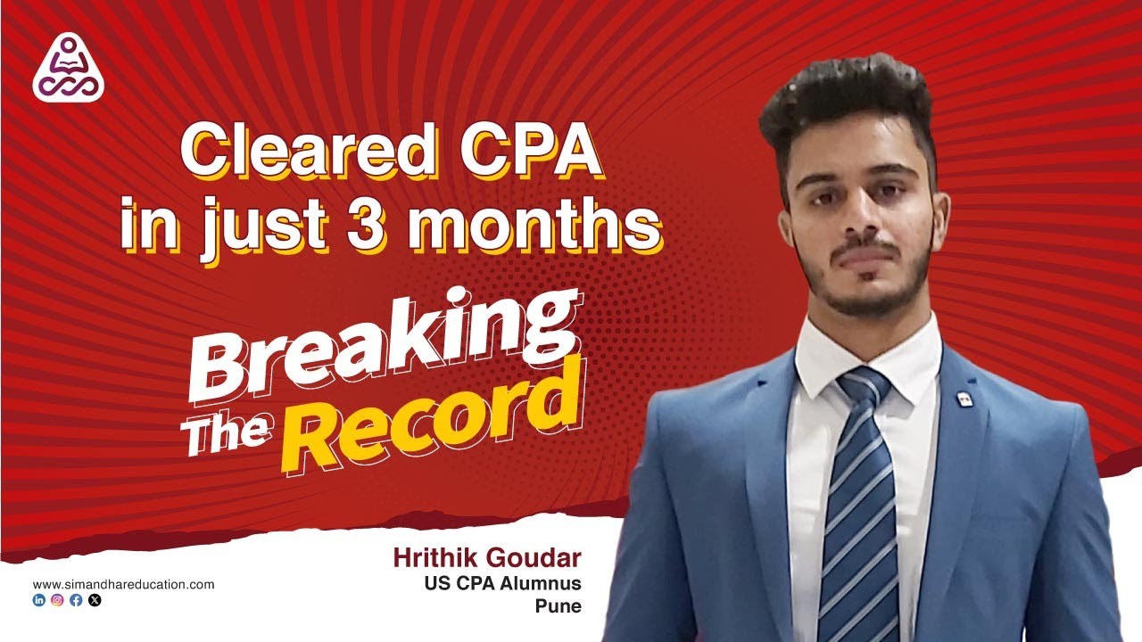 Passed CPA exam in 3 months with full time job  | Hrithik| CPA Alumni | CPA course