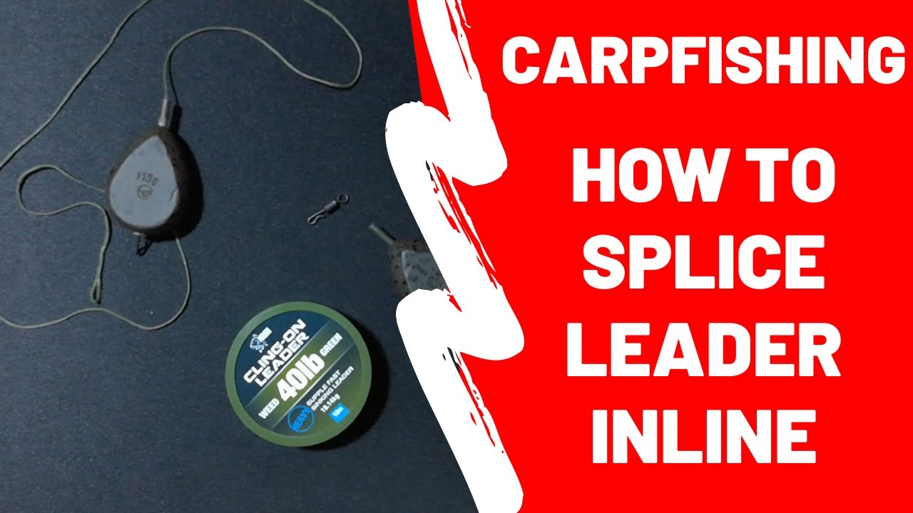 How To - Splice Leader #carpfishing# come costruire una montatura inline con un leader in leadcore