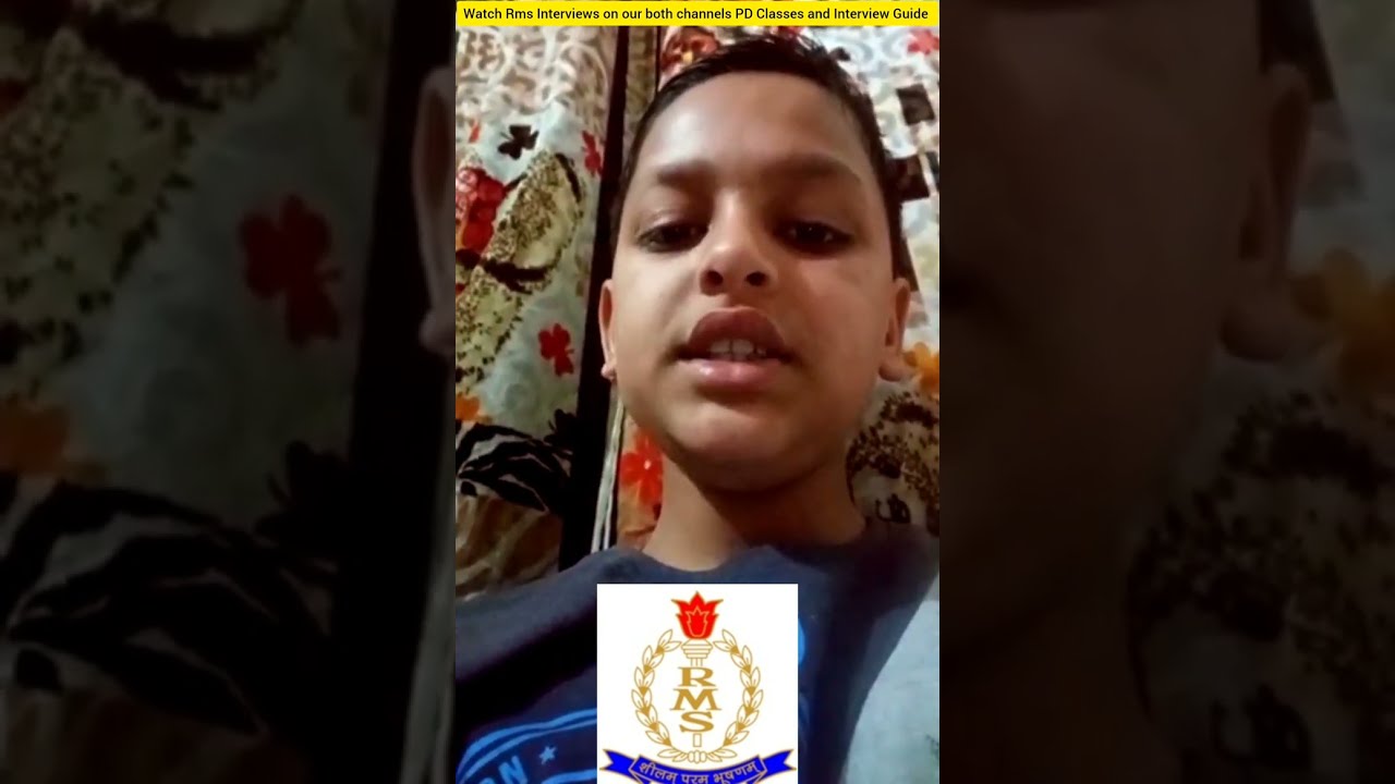 What do you know about Rms Military school?  Rashtriya Military school interview | Interview Guide