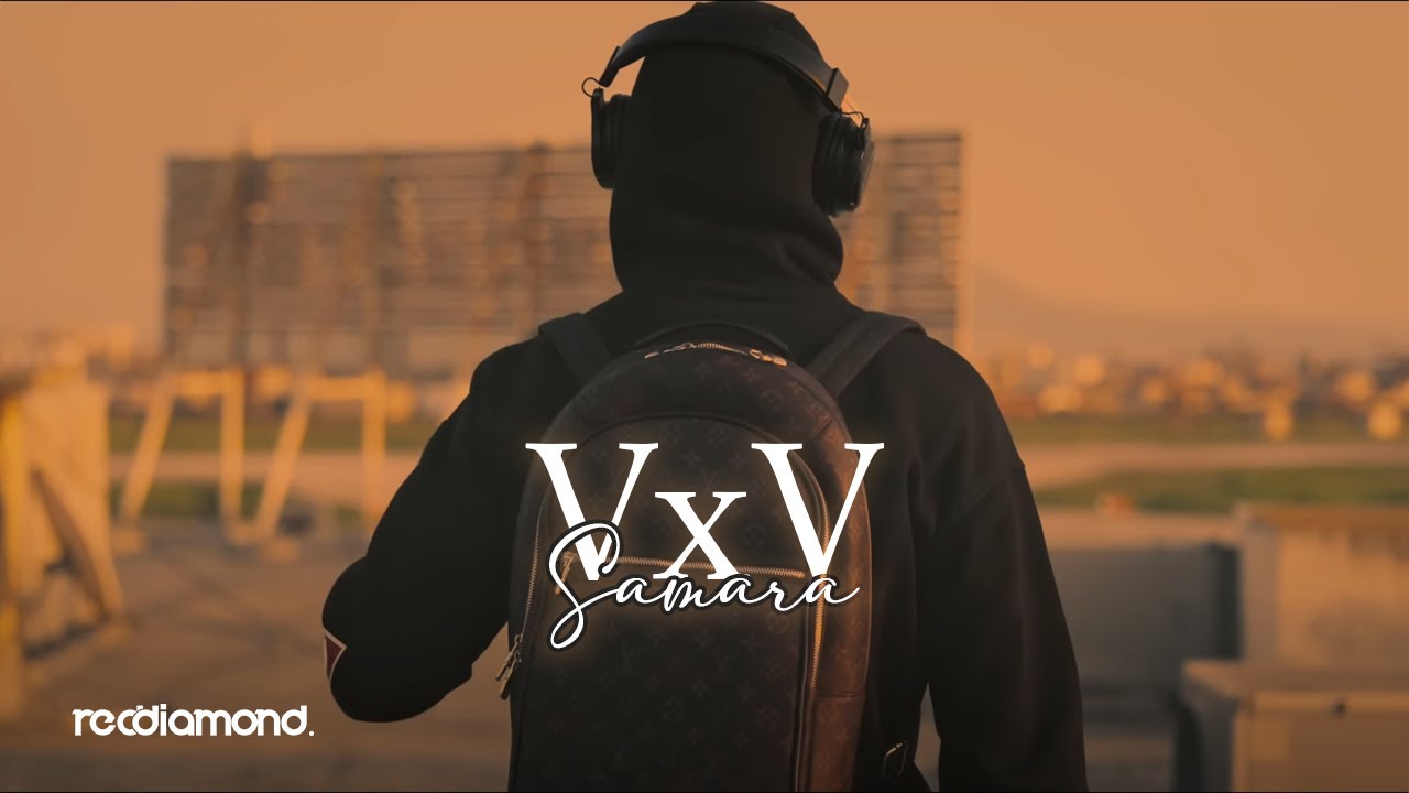 Samara - VxV (Intro)
