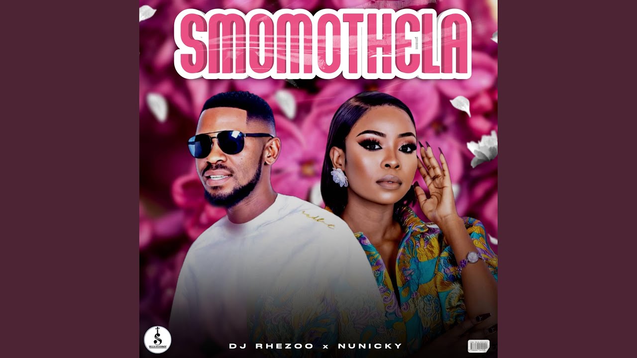 Smomothela (feat. NuniCky)