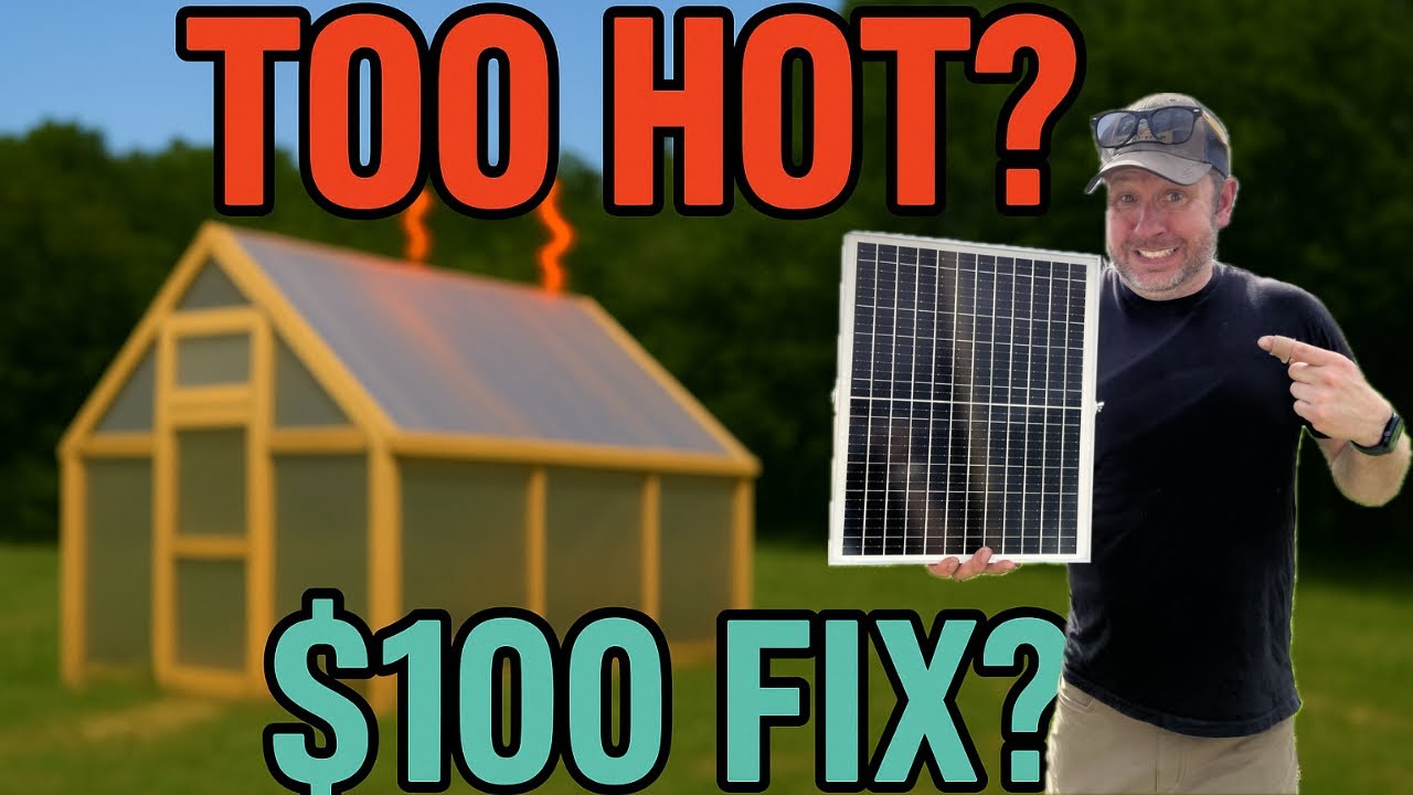 Can $100 Amazon Solar Powered Fans Cool My Homemade Greenhouse?