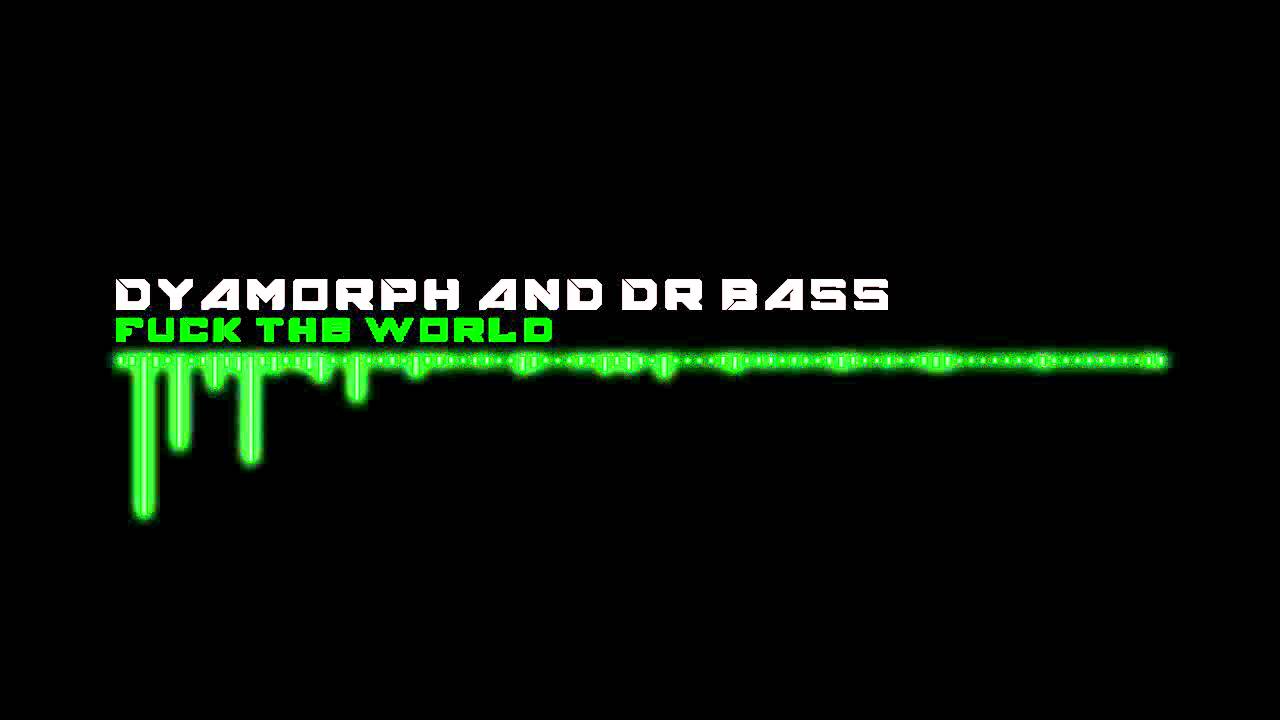Dyamorph and Dr Bass - Fuck The World [ Nocid Business Recordings ]