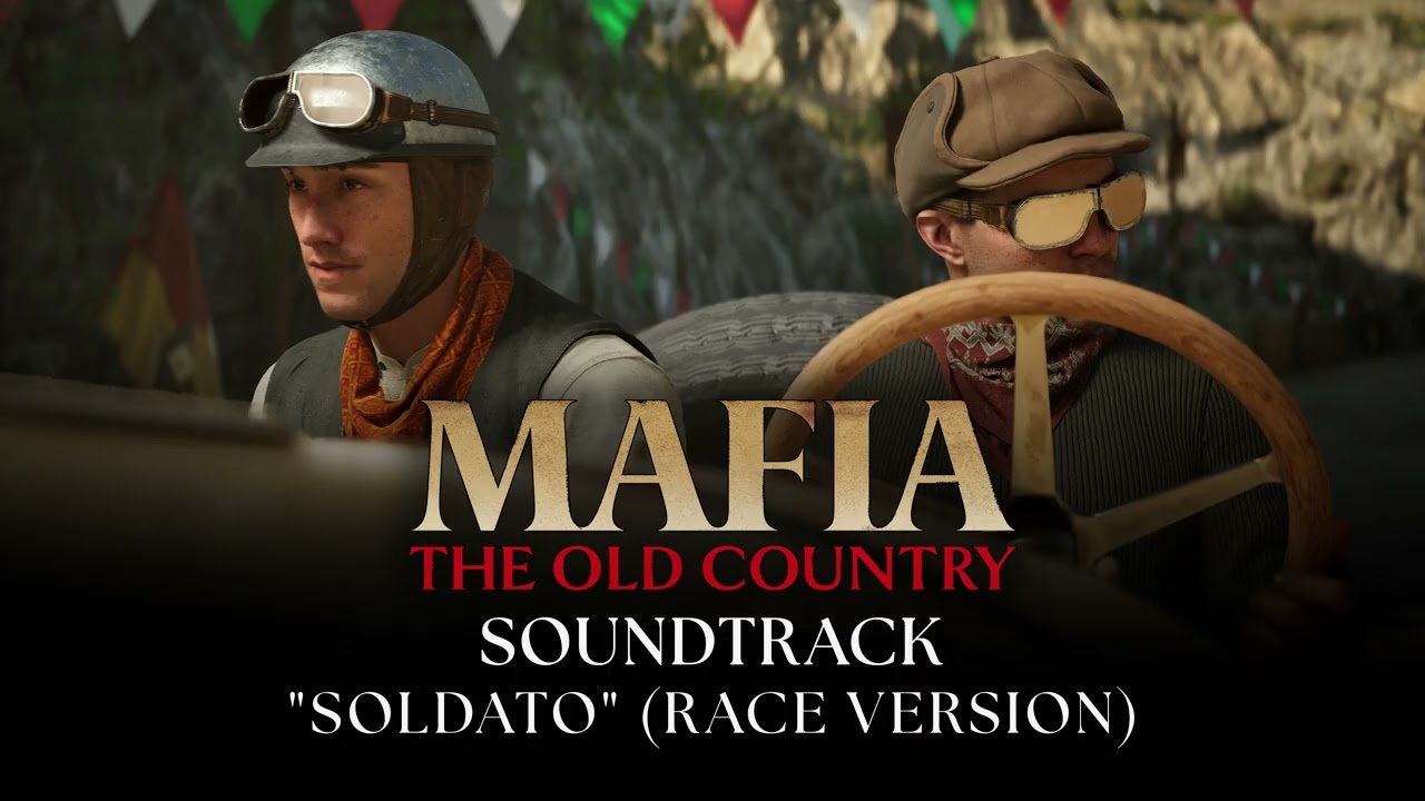 Mafia: The Old Country - Soundtrack | Soldato - Race Version / Medley - BT (2025)