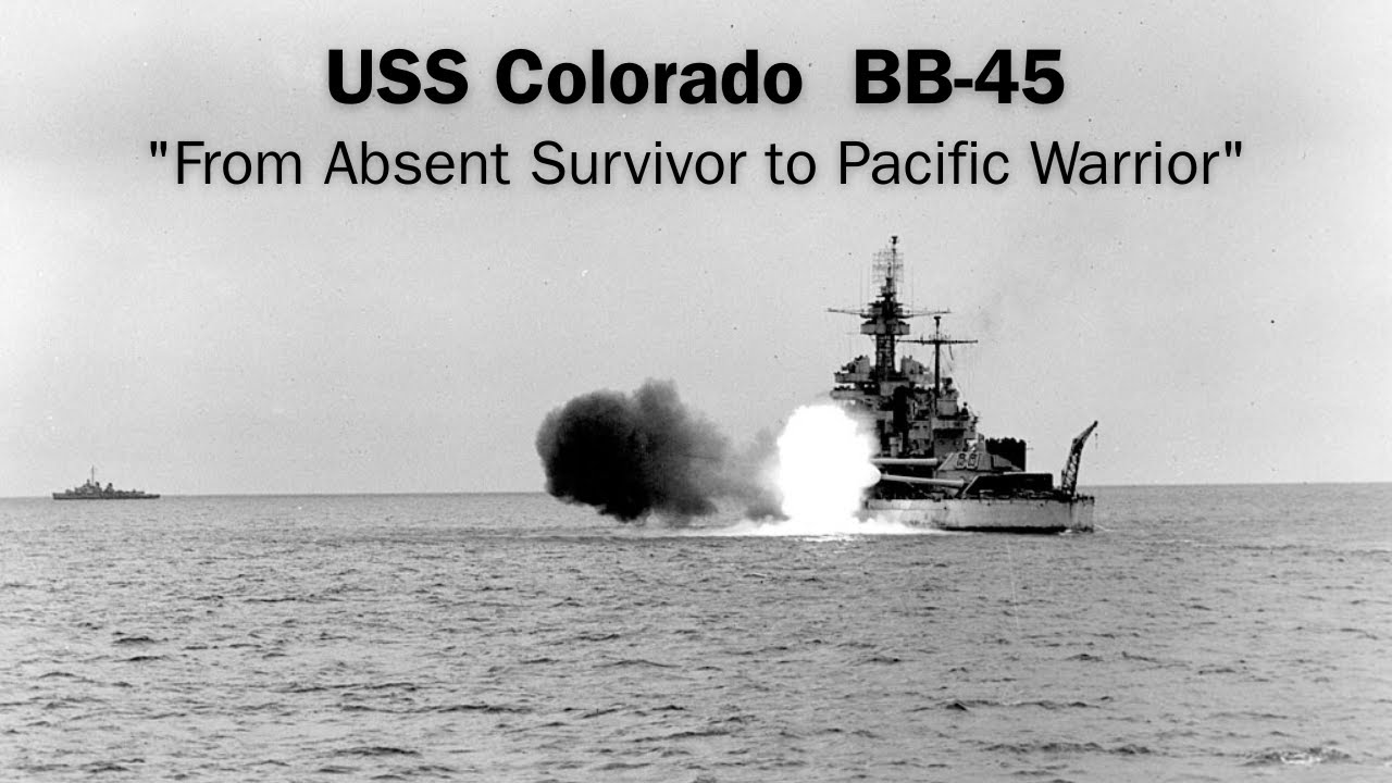 USS Colorado BB 45 — «От безвестного выжившего до воина Тихого океана»