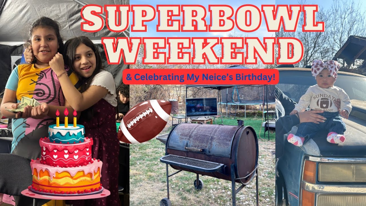 A BIG CELEBRATION WEEKEND! 🏈🎂 | Super Bowl & Birthday Party Vlog