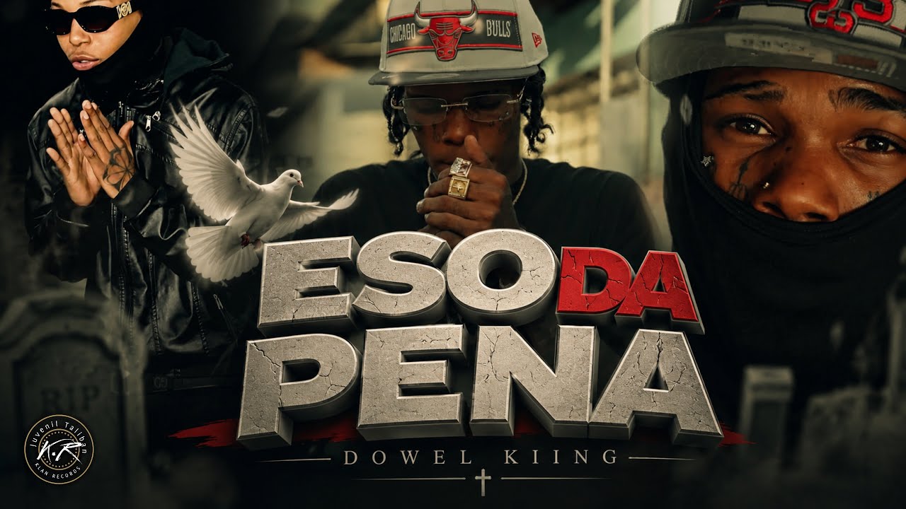 DOWEL KING - ESO DA PENA🕊️| VIDEO OFICIAL | @AmericanKiing