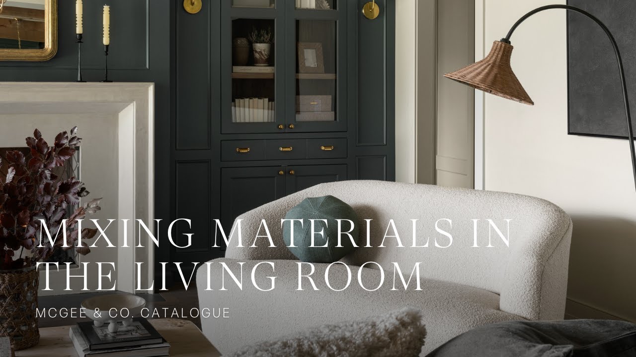How We're Mixing Materials in the McGee & Co. Catalogue Living Room Look