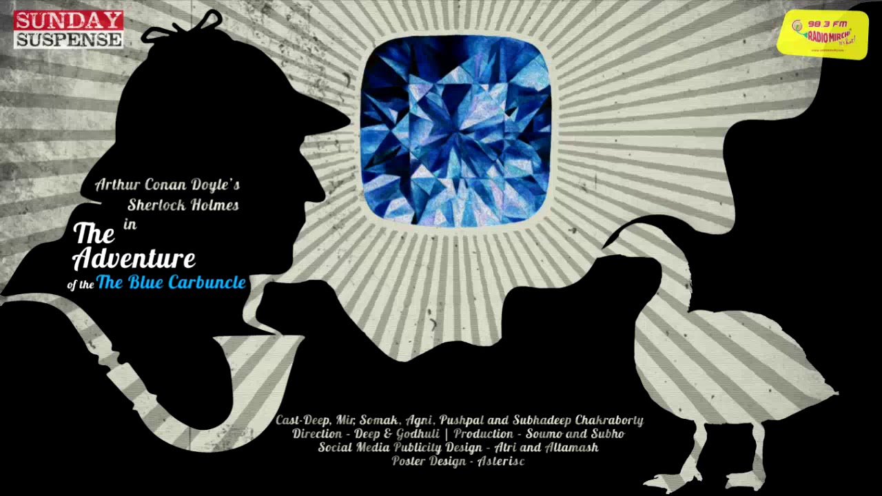 Sunday Suspense | The Adventure of the Blue Carbuncle | Sherlock Holmes | Arthur Conan Doyle
