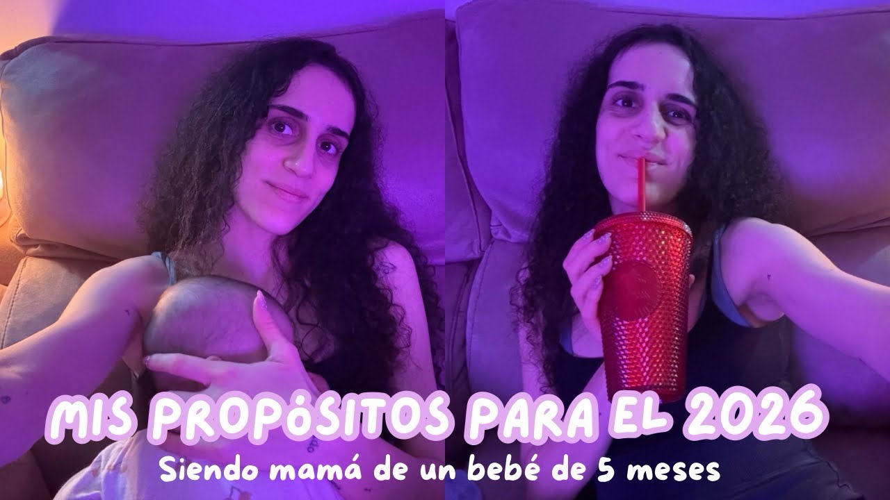 Empiezo 2026 así: mis propósitos siendo mamá de un bebé de 5 meses 🤱🏽✨