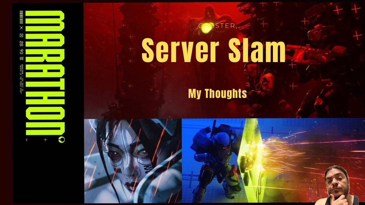 Marathon Server Slam - My Thoughts