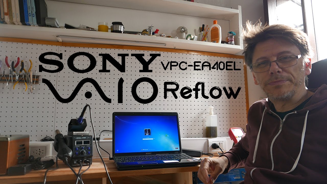 Reflow - Sony Vaio
