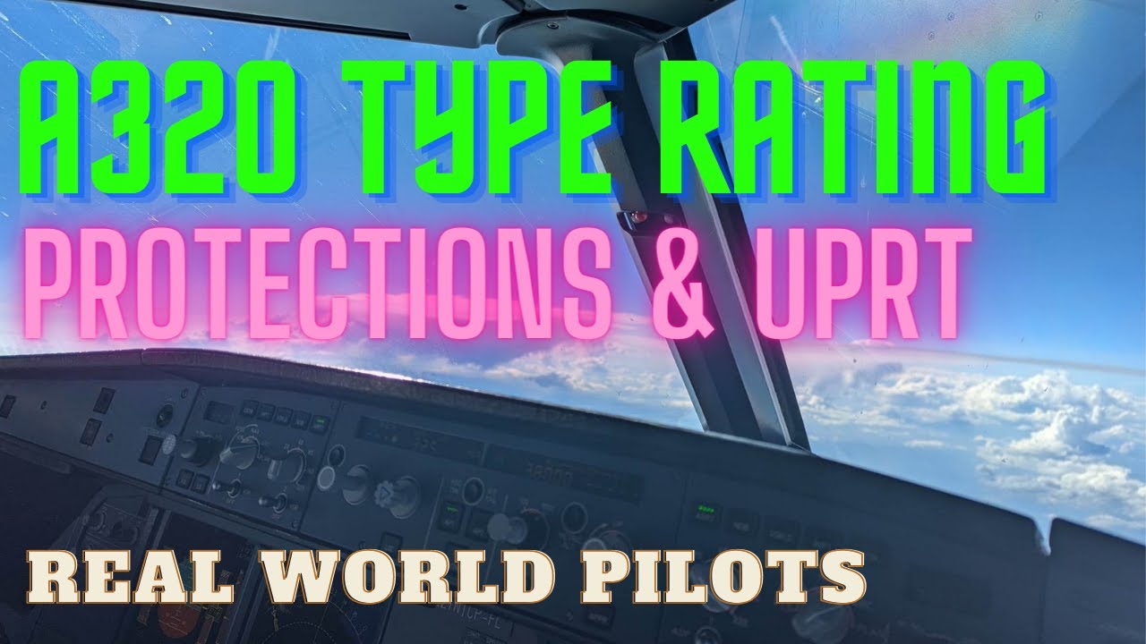 MSFS A320 TYPE RATING - Protections & UPRT