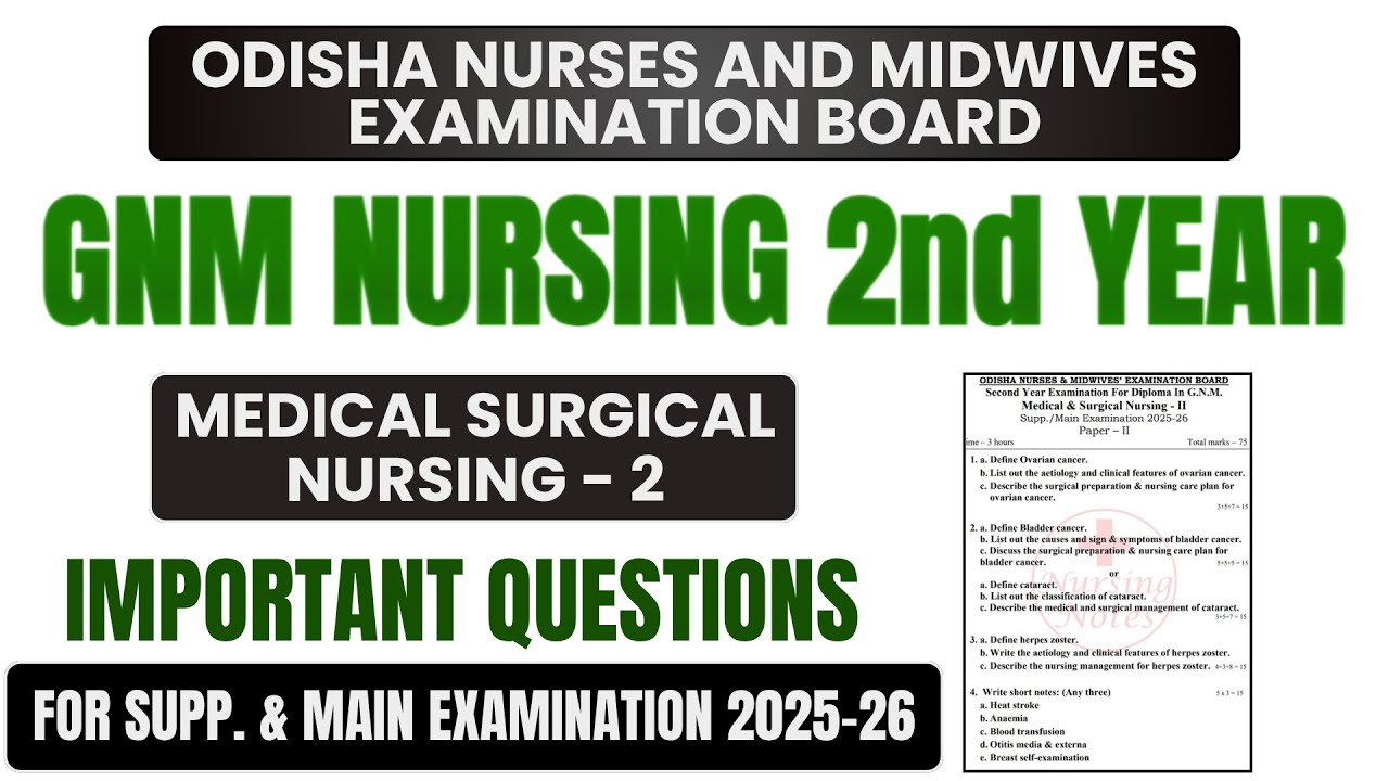 Odisha Gnm 2nd Year Medical Surgical Nursing 2 Question Paper 2025 - 26 | INC Based Model Paper