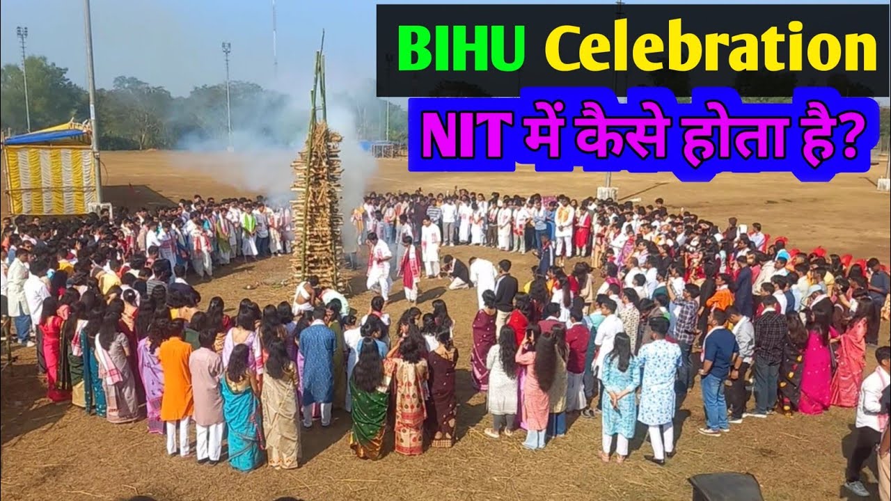 Bihu celebration at NIT Silchar | NIT Silchar me bihu kaise manaya jata hai. #nitsilchar