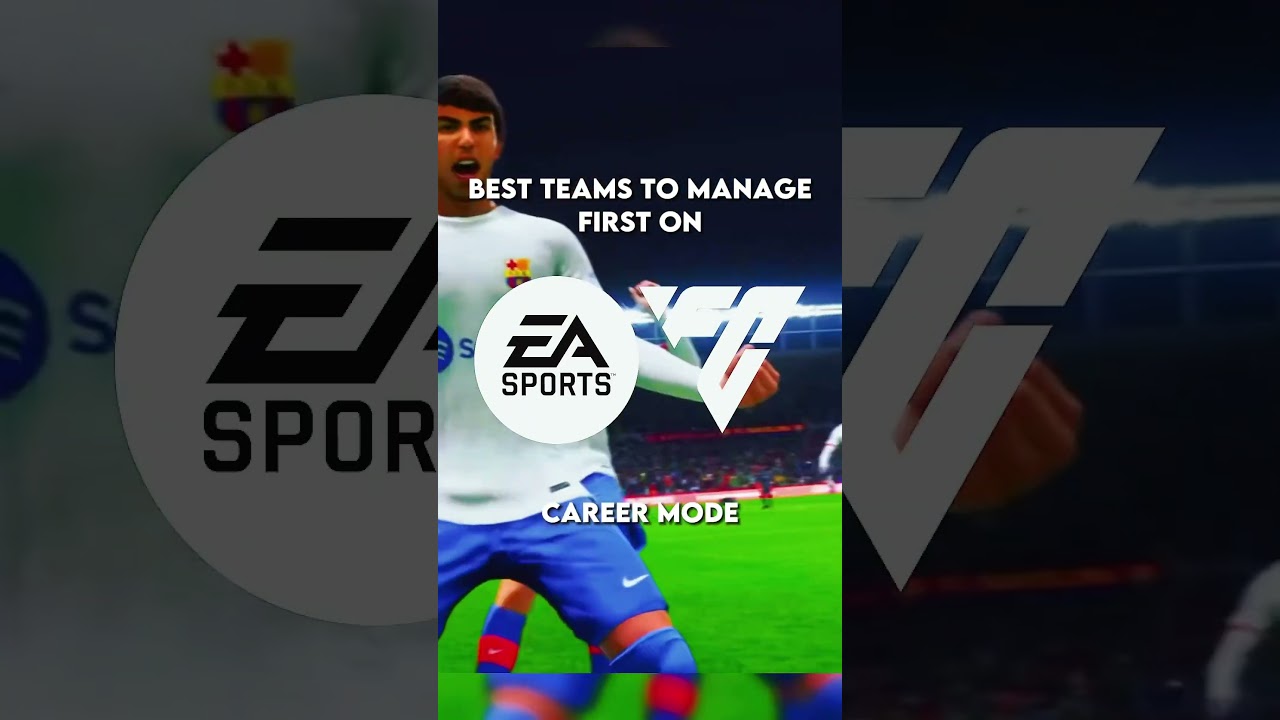 Best Teams To Manage First On EAFC Career Mode #eafc24 #careermode #eafc