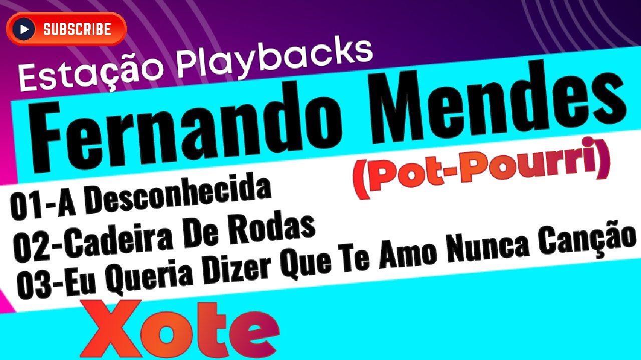 Fernando Mendes - (Xote) - Playback