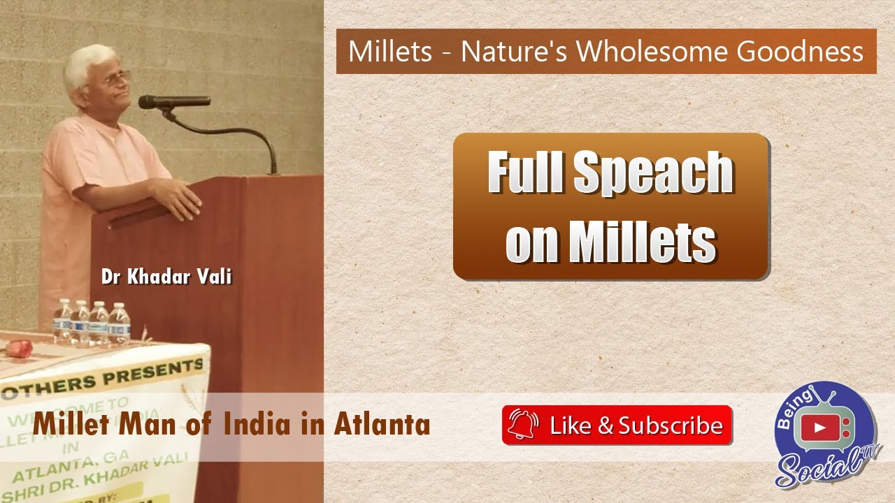 Dr. Khadar Vali | Full Speech on Millets | Millet Man of India in Atlanta