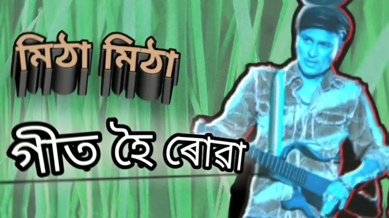 Mitha mitha geet hoi ruwa.Zubeen garg new assamese song.