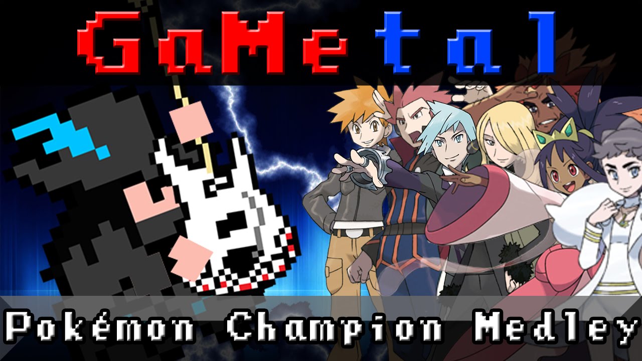 Pokemon Champion Medley - GaMetal (10k Subscriber Special!)