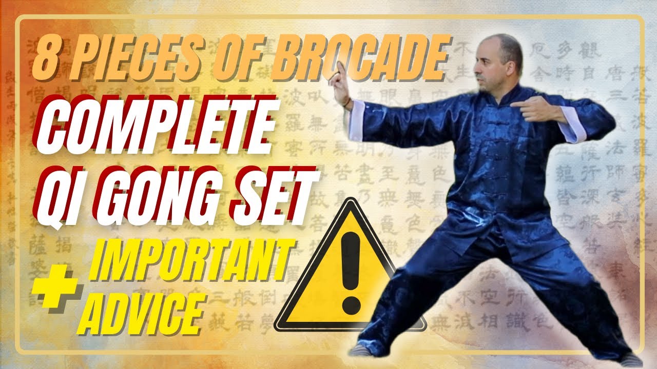 Qi Gong Complete Set - 8 Pieces of Brocade - Ba Duan Jin