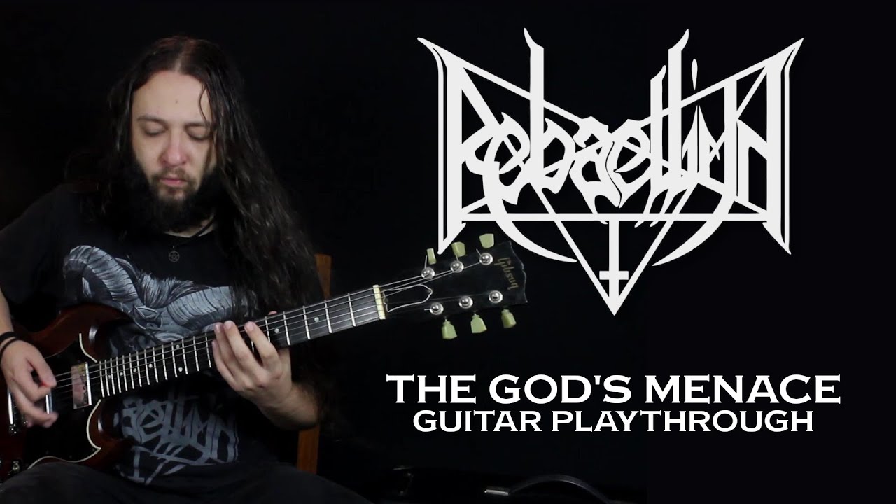 REBAELLIUN - The God's Menace (Official Guitar Playthrough)