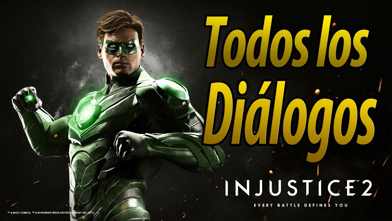 Injustice 2 | Español Latino | Todos los Diálogos | Green Lantern | PS4 |
