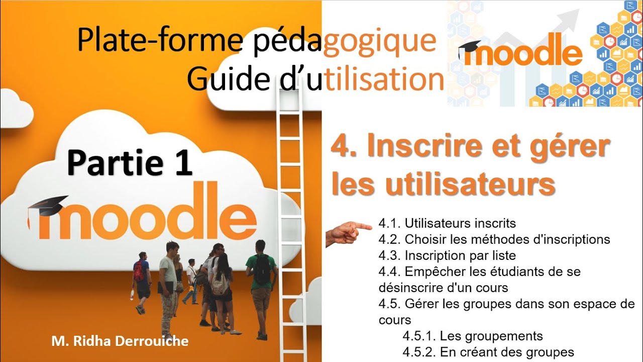 Moodle 3, étape par étape : 4.1 Inscrire et gérer les utilisateurs (Méthodes & inscriptions)
