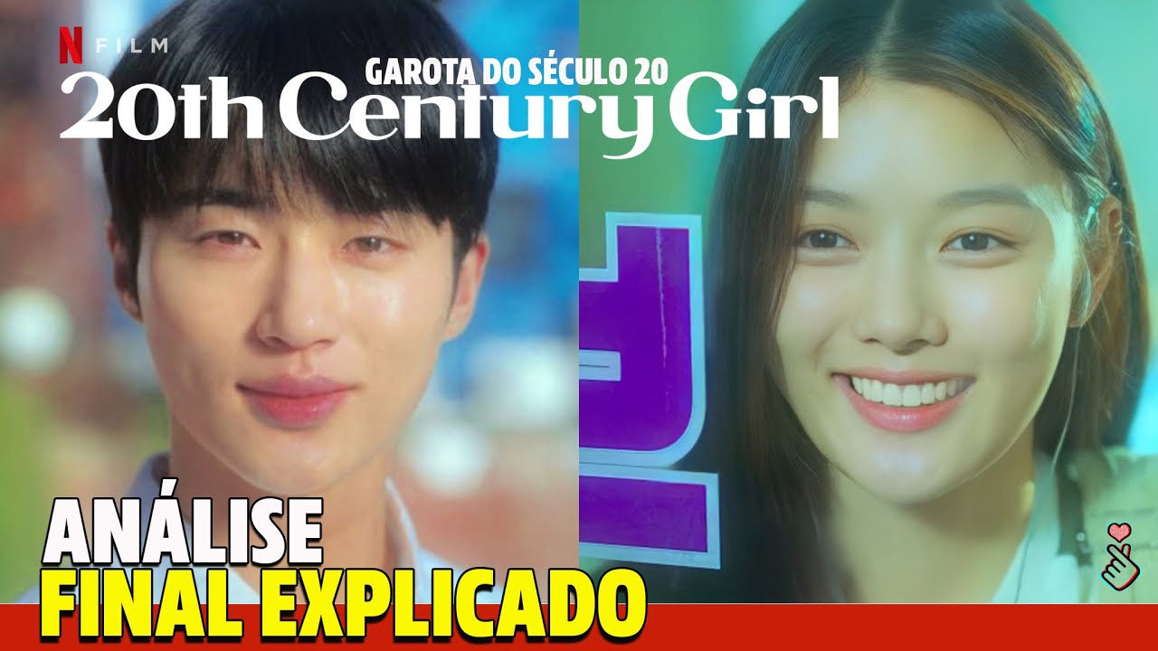 GAROTA DO SÉCULO 20 - ANÁLISE E FINAL EXPLICADO - METÁFORA - FILME KDRAMA DA NETFLIX - COM SPOILER
