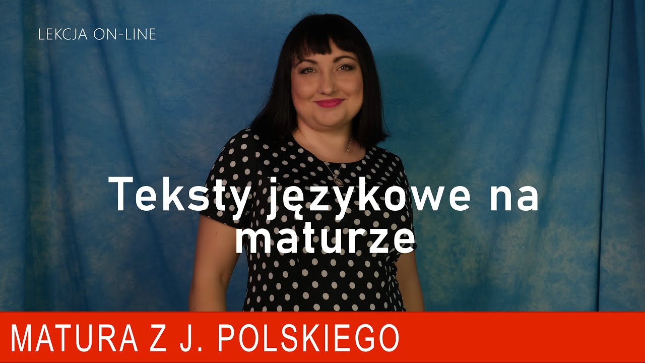Jak sobie poradzić z tekstem językowym na maturze ustnej