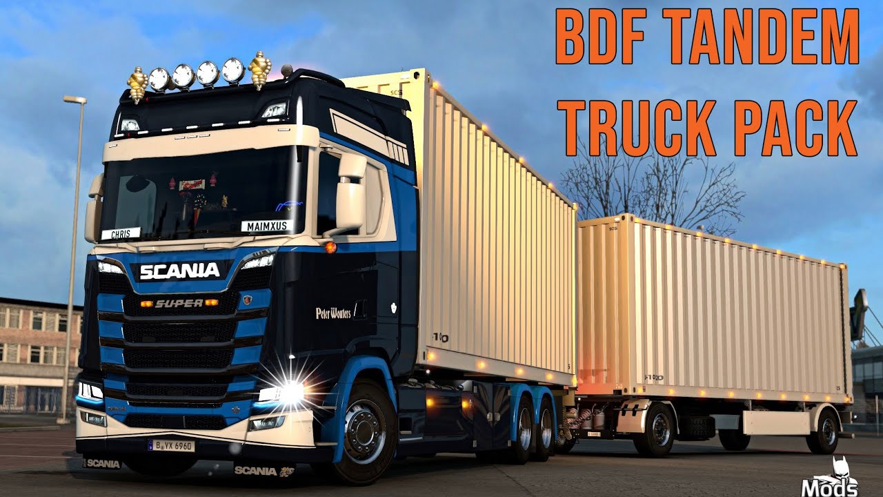 ETS2 1.39 MODS - LKW Tuning ▶️ Scania V8 BDF Tandem Truck Pack 139.00 [Basteln mit Maximus]