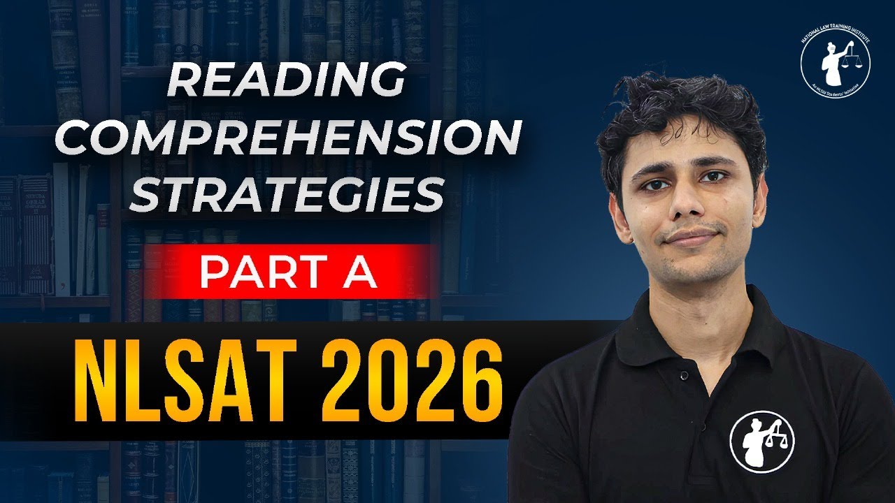 Reading Comprehension Strategies for NLSAT 2026 I How to Prepare for NLSAT 2026 I NLSAT Syllabus