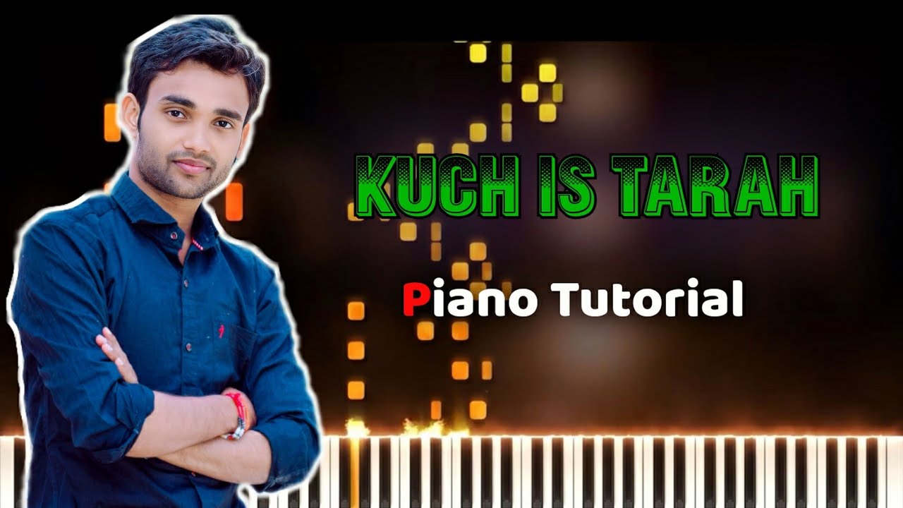Kuch Is Tarah Piano Tutorial + Midi File || Atif Aslam || dkaryamusic