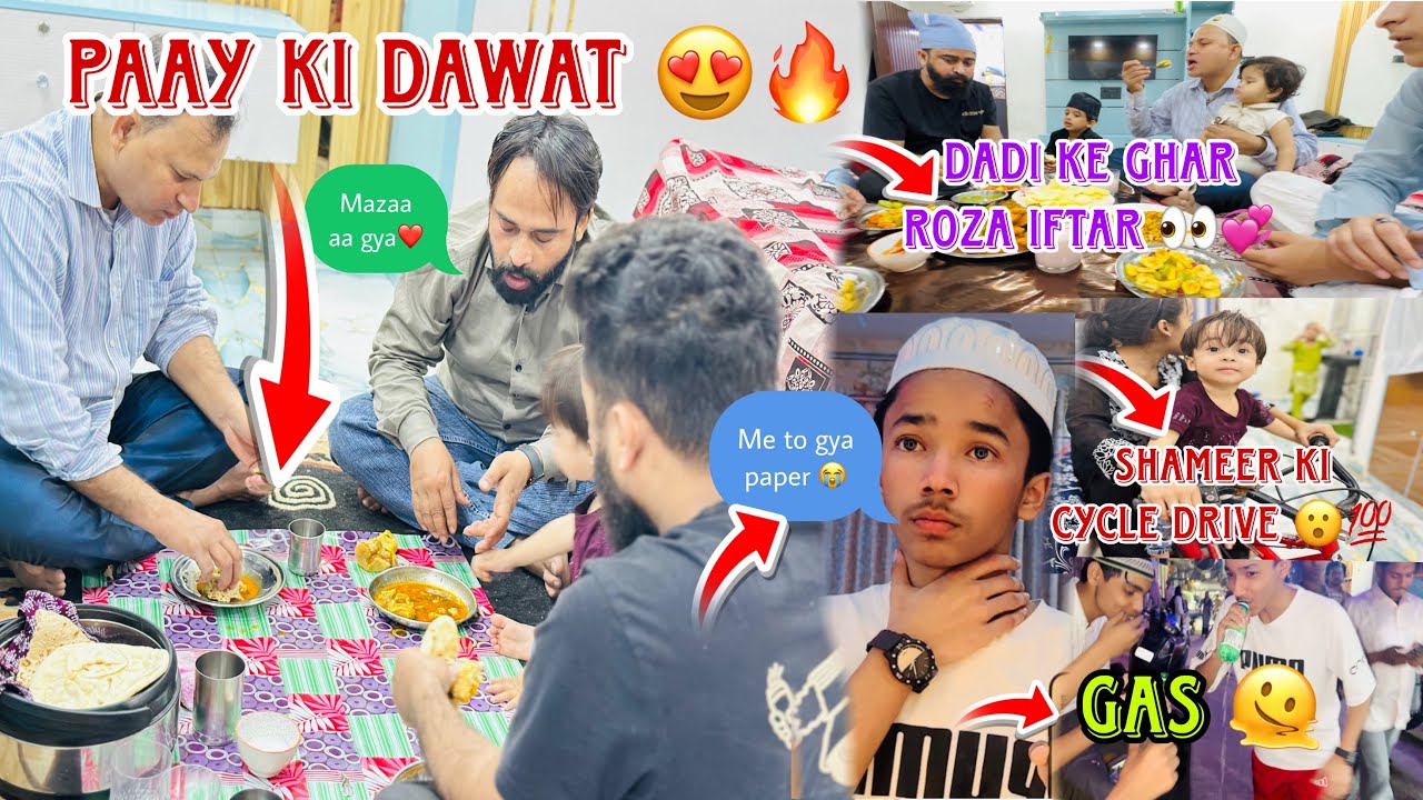 [DAY 15 RAMZAN❤️]Dadi ke ghar paay ki dawat 😍aaj ka pehla paper😭shameer ne chlayi cycle🔥#islamic 