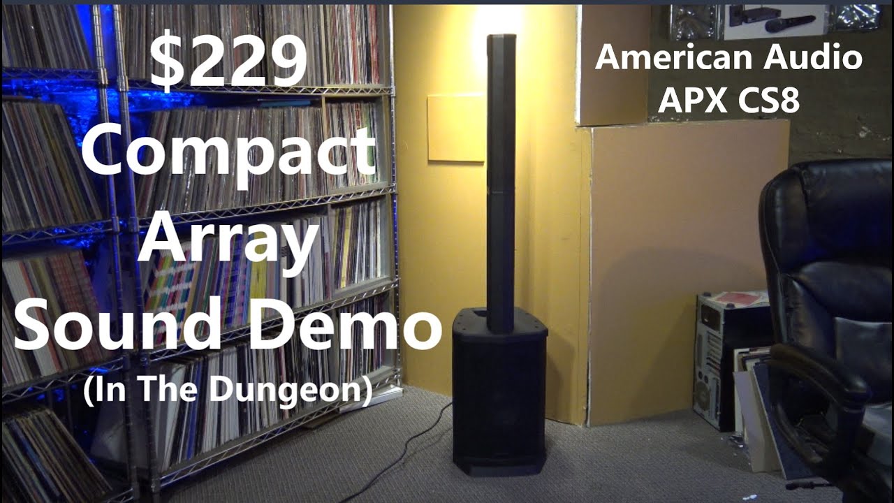 $229 Compact Column Array Sound Demo - American Audio APX CS8