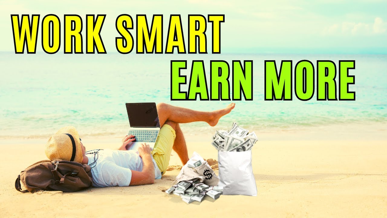 7 Proven Ways to WORK LESS and MAKE MORE Money