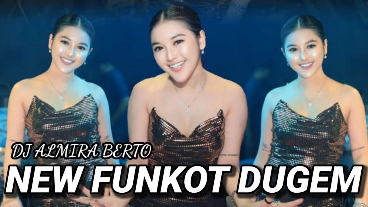 MAXTAPE FUNKOT || NEW ALMBUM TOP REMIX DJ ALMIRA BERTO