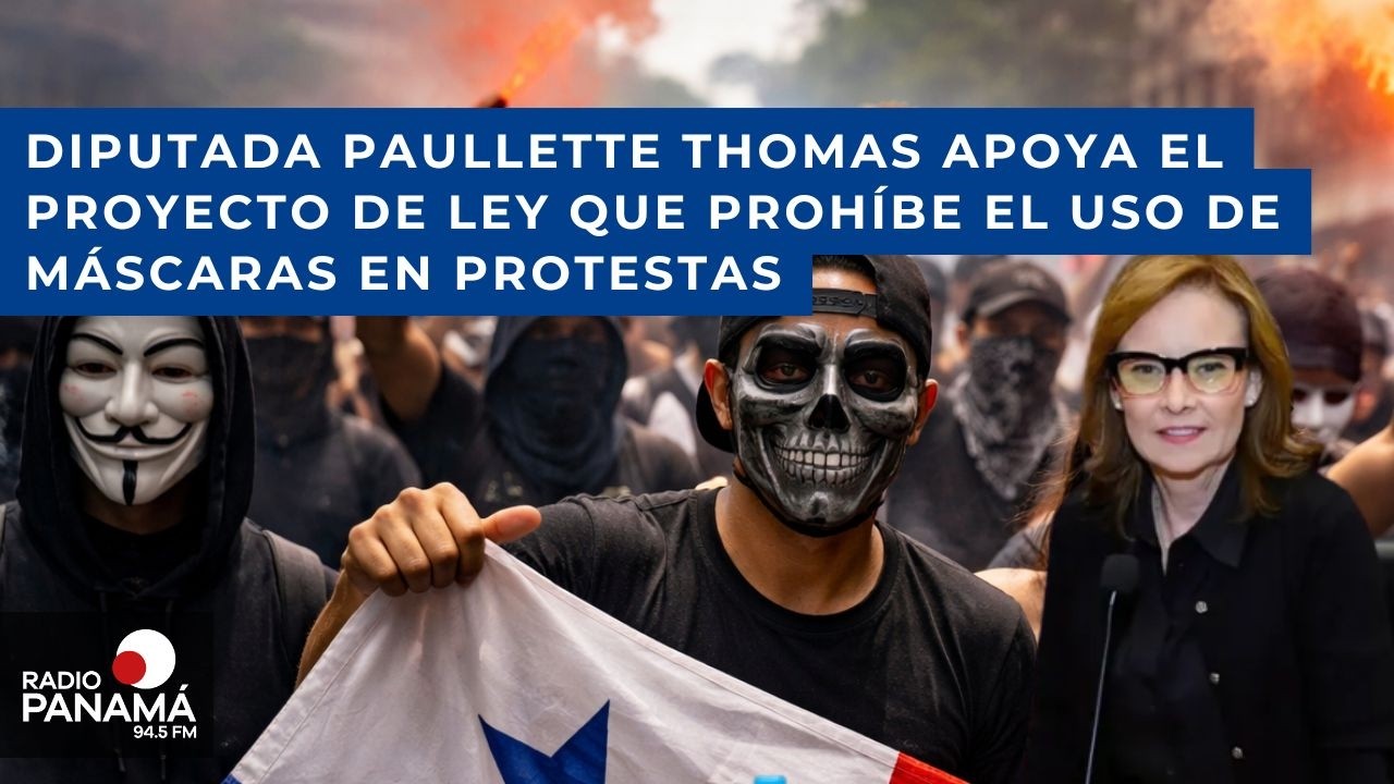 Diputada Paullette Thomas apoya penalizar el uso de máscaras en protestas
