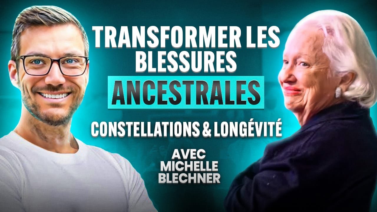Traitements des Blessures Ancestrales et Culturelles avec Michelle Blechner