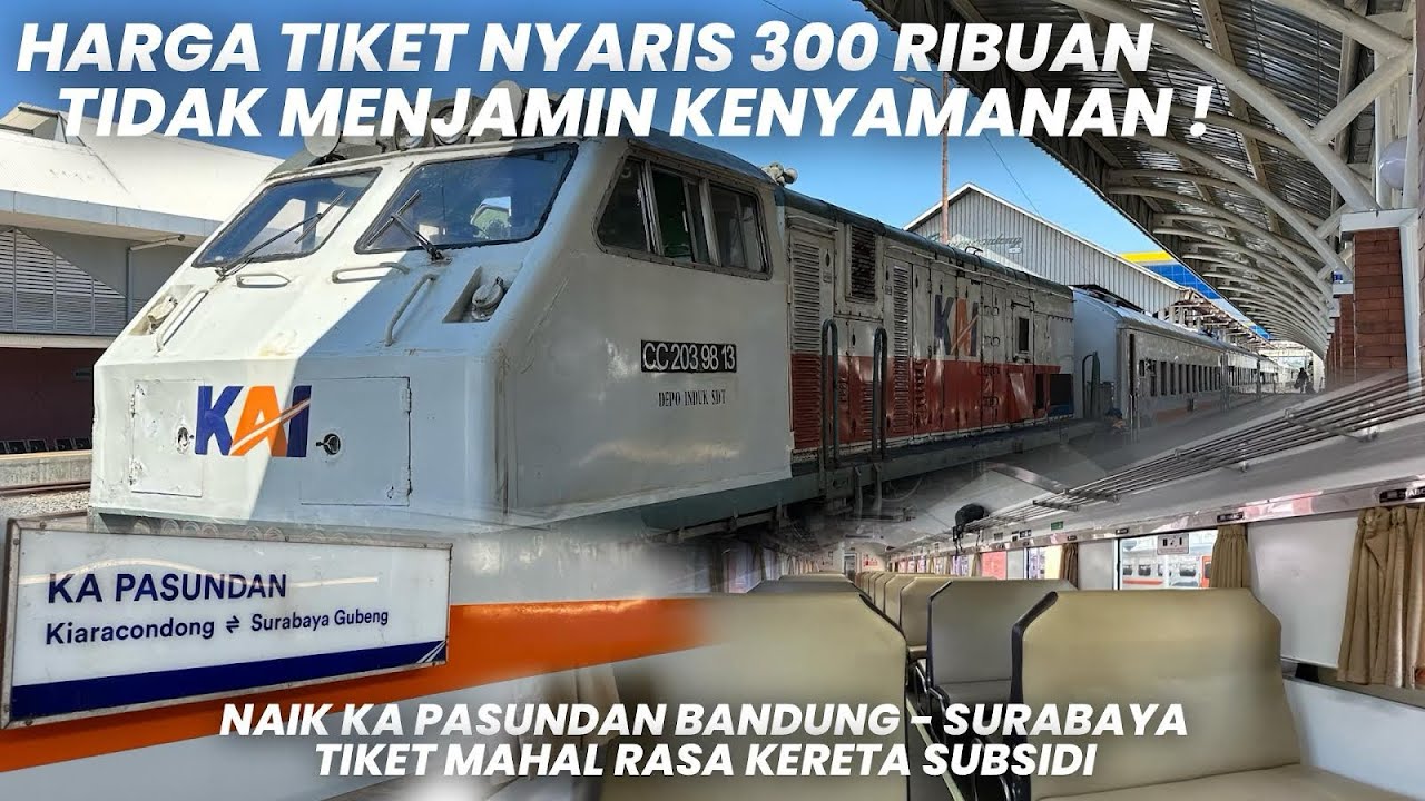 TIKET MAHAL ADU DENGKUL SANGAT TIDAK WORTH IT‼️Naik Kereta Api Pasundan Ekonomi Bandung - Surabaya