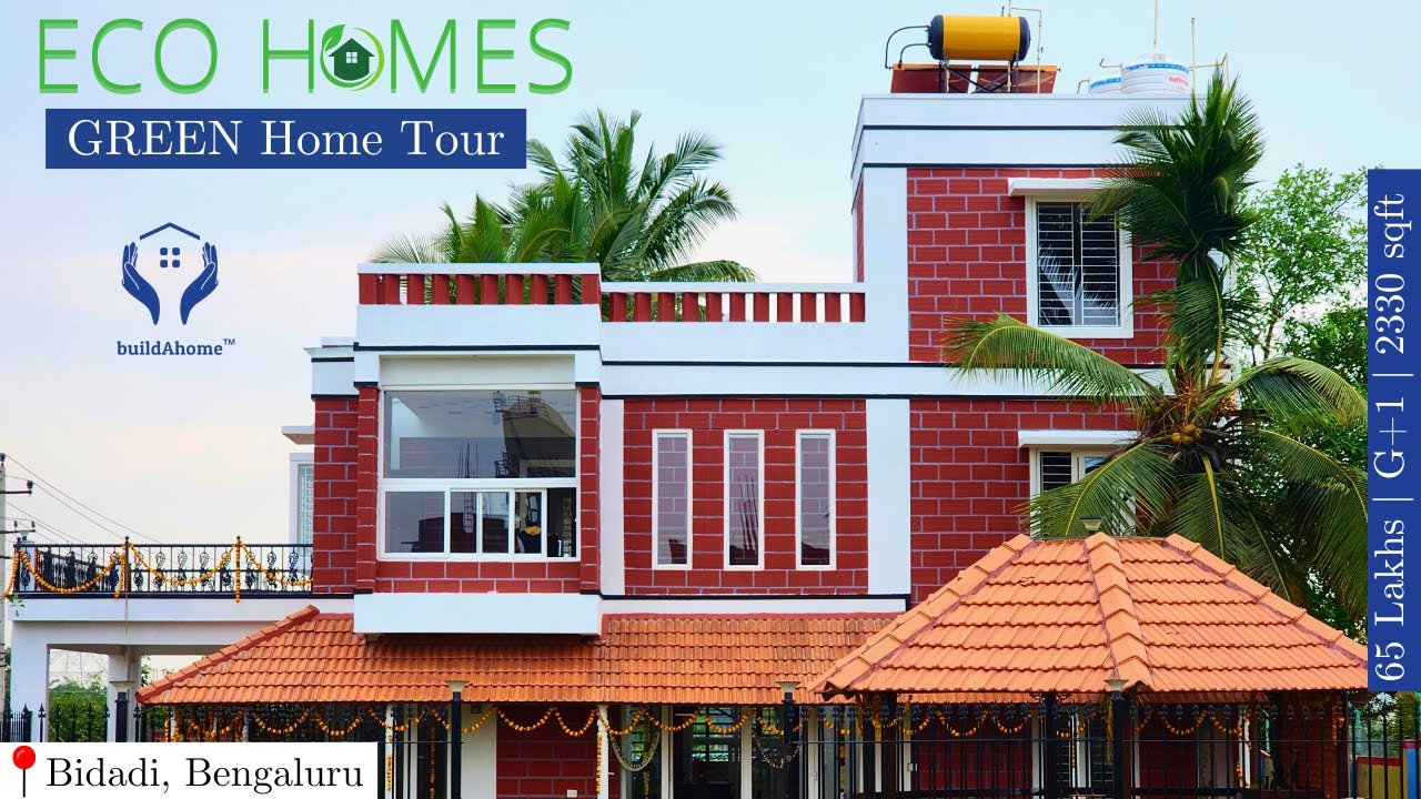 2330 sq.ft. | Eco-Friendly Dream Home in Bidadi, Bangalore | buildAhome Mean to be Green