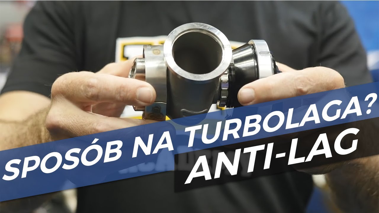 Jak pozbyć się turbodziury? System AntiLag - Wady, zalety, zastosowanie