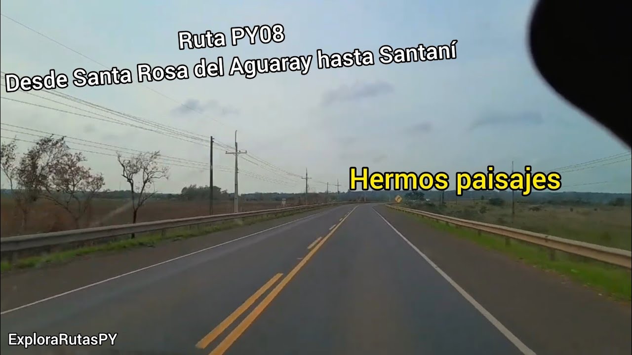 Ruta PY08 Santa Rosa del Aguaray hasta Santaní #rutas #paraguay #paisaje #viaje